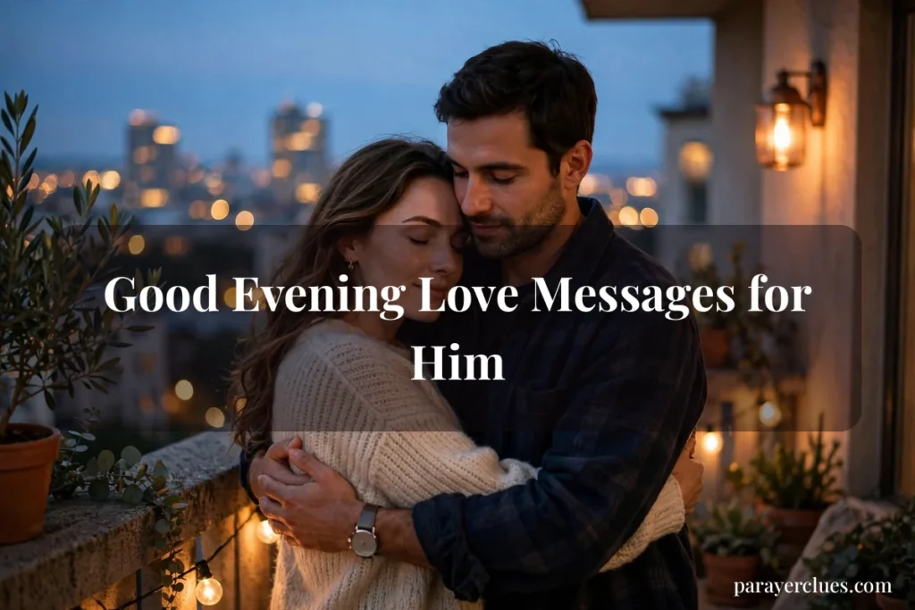 Good Evening Love Messages for Him