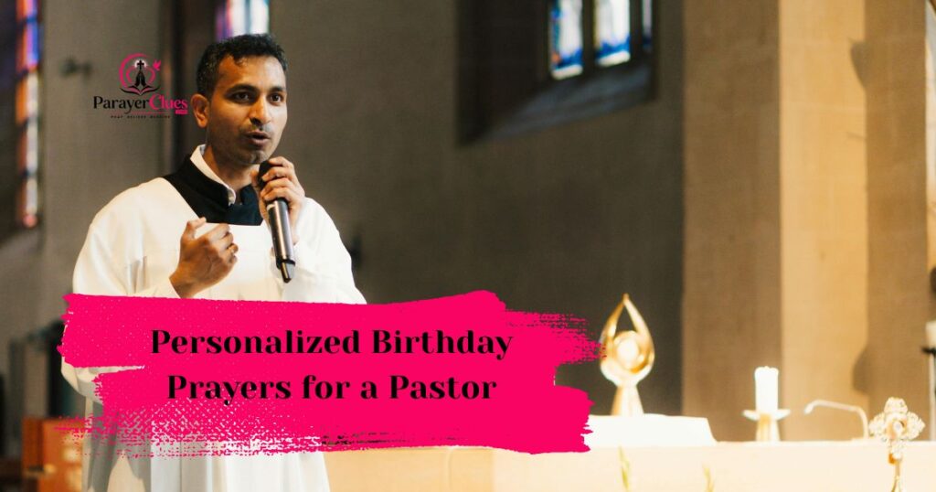 Personalized Birthday Prayers for a Pastor