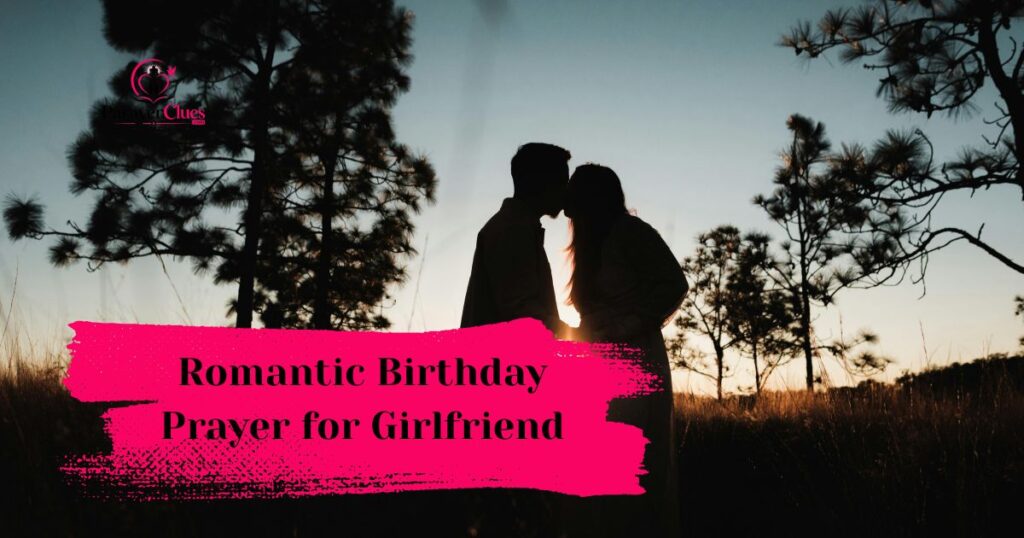 Romantic Birthday Prayer for Girlfriend