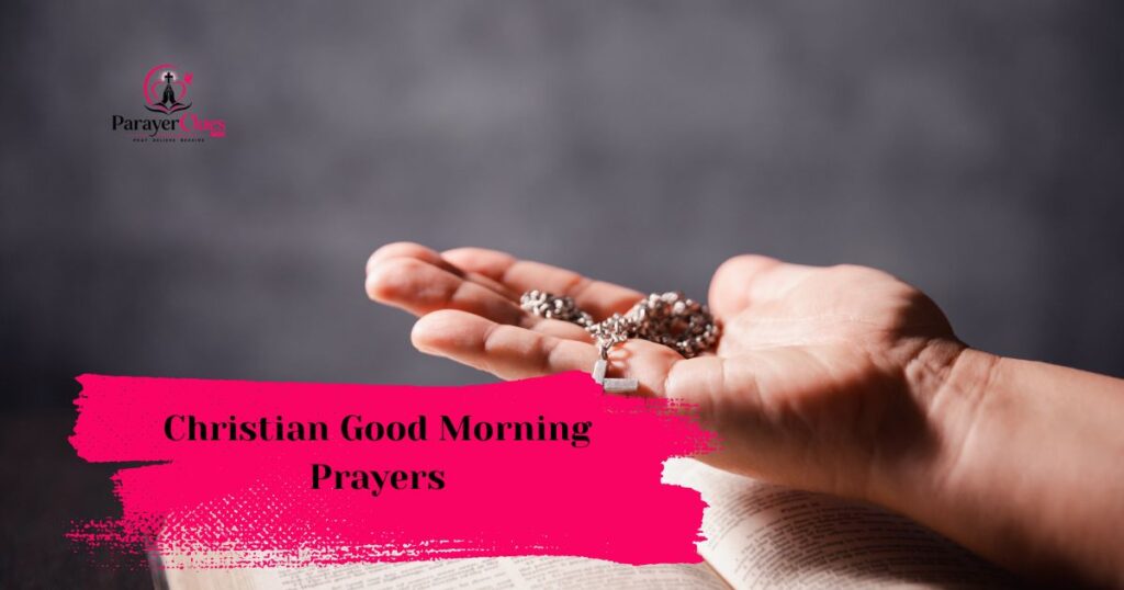 Christian Good Morning Prayers
