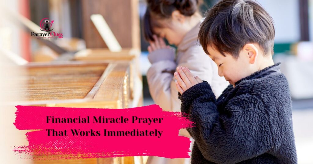 Financial Miracle Prayer That Works Immediately