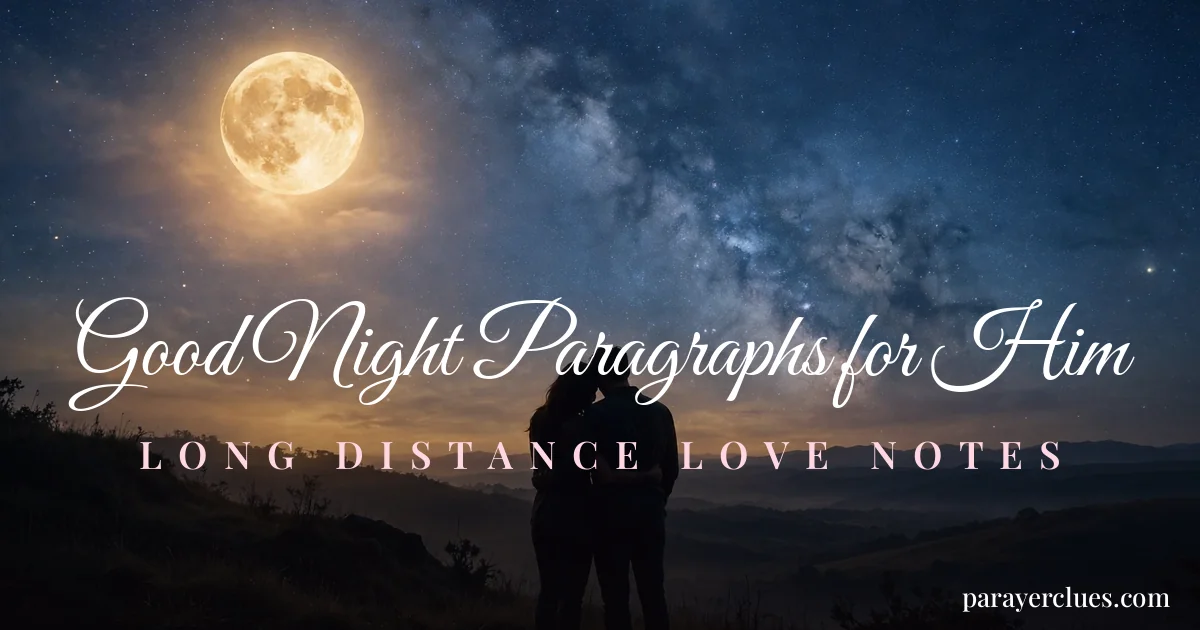 Good Night Paragraphs for Him