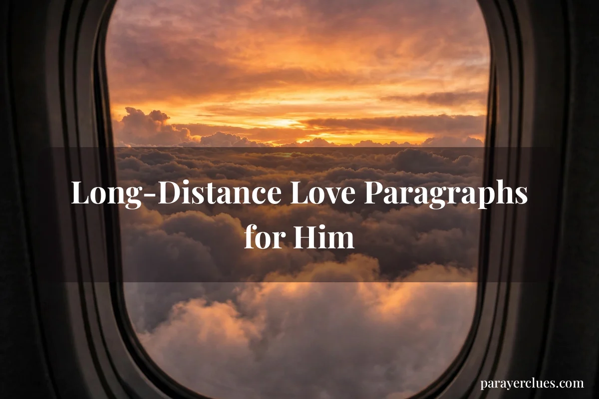 Long-Distance Love Paragraphs for Him